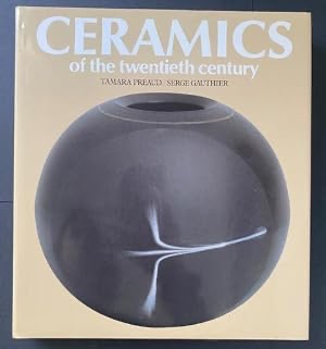 Ceramics of the Twentieth Century.
